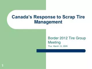 Canada’s Response to Scrap Tire Management