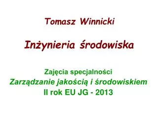 tomasz winnicki in ynieria rodowiska