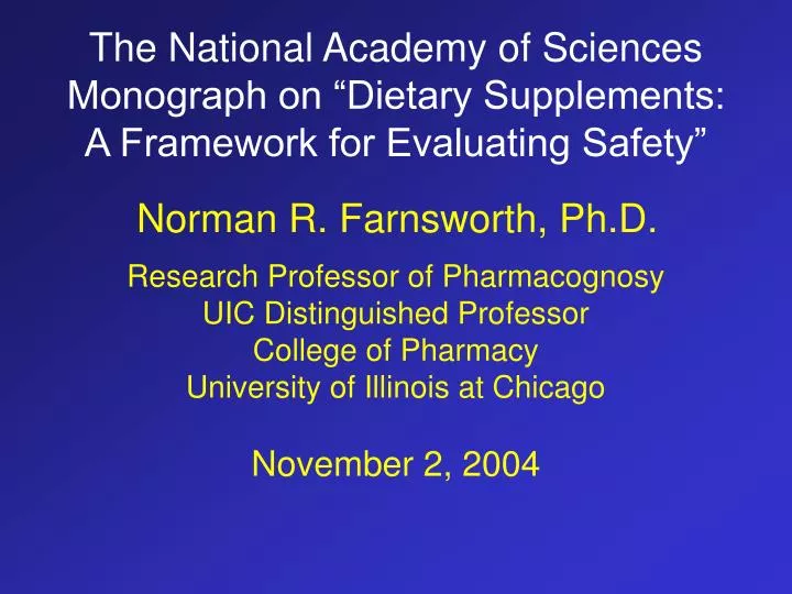 the national academy of sciences monograph on dietary supplements a framework for evaluating safety