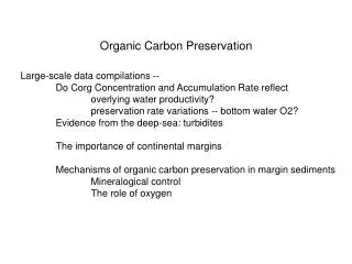 Organic Carbon Preservation