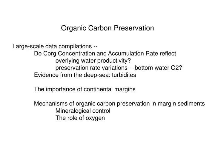 organic carbon preservation