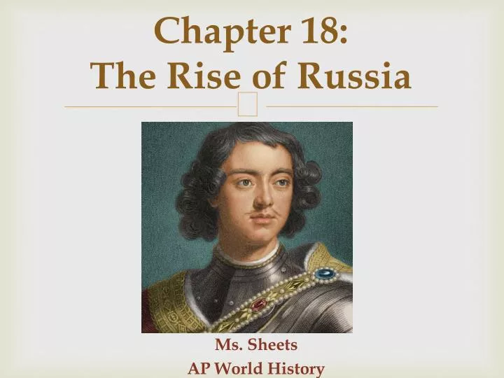 chapter 18 the rise of russia
