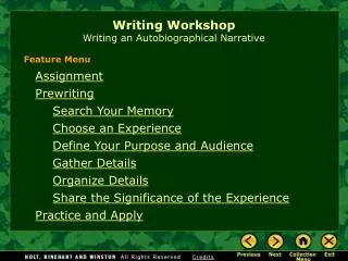 Writing Workshop Writing an Autobiographical Narrative