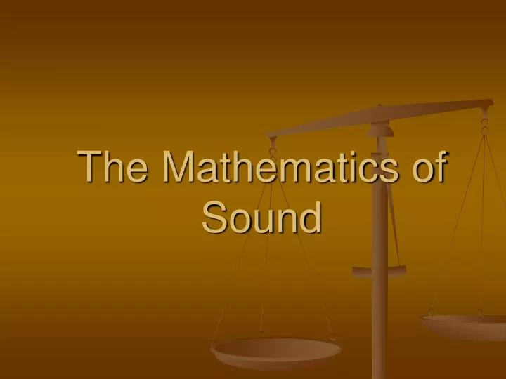 the mathematics of sound