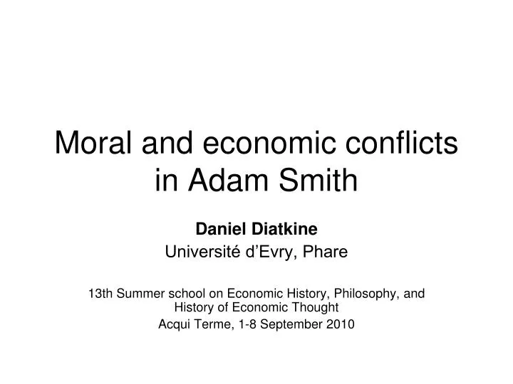 moral and economic conflicts in adam smith