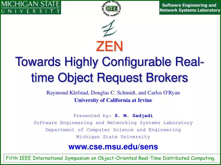 zen towards highly configurable real time object request brokers