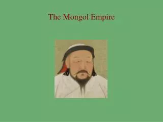 The Mongol Empire