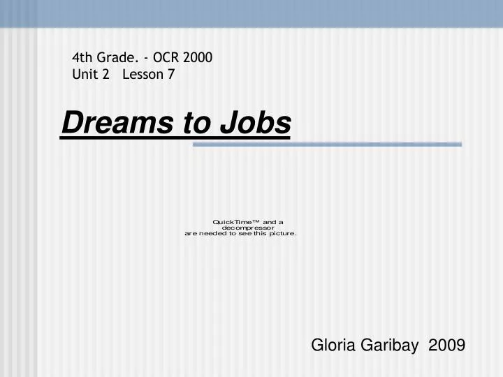dreams to jobs