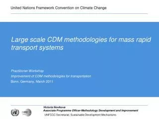 Large scale CDM methodologies for mass rapid transport systems