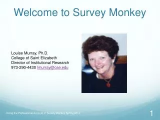 Welcome to Survey Monkey