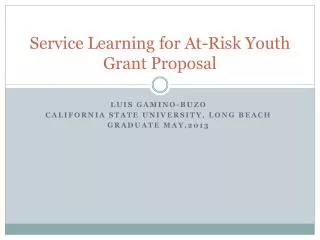 Service Learning for At-Risk Youth Grant Proposal