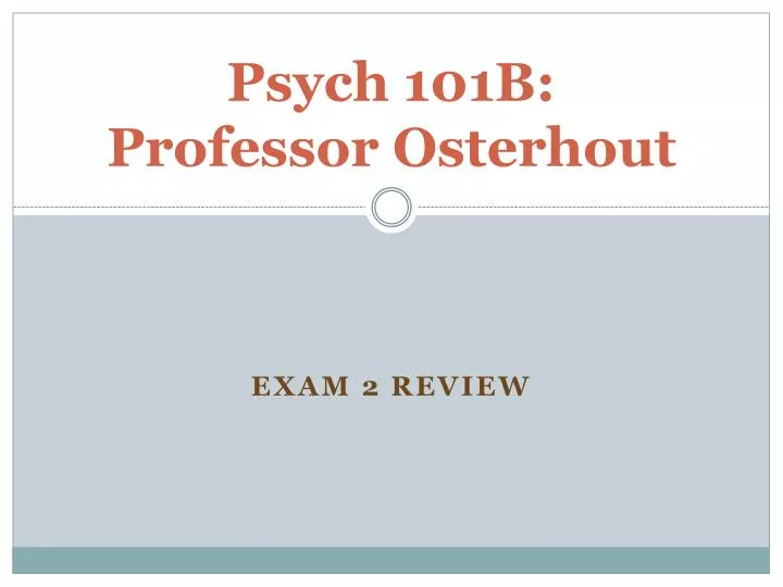 psych 101b professor osterhout