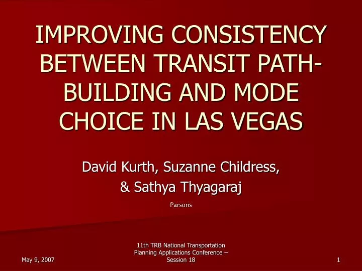 improving consistency between transit path building and mode choice in las vegas