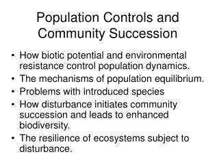 Population Controls and Community Succession