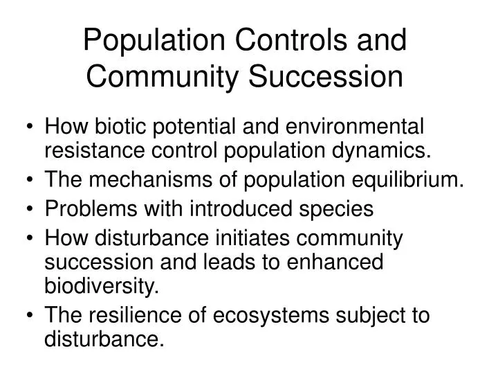 population controls and community succession
