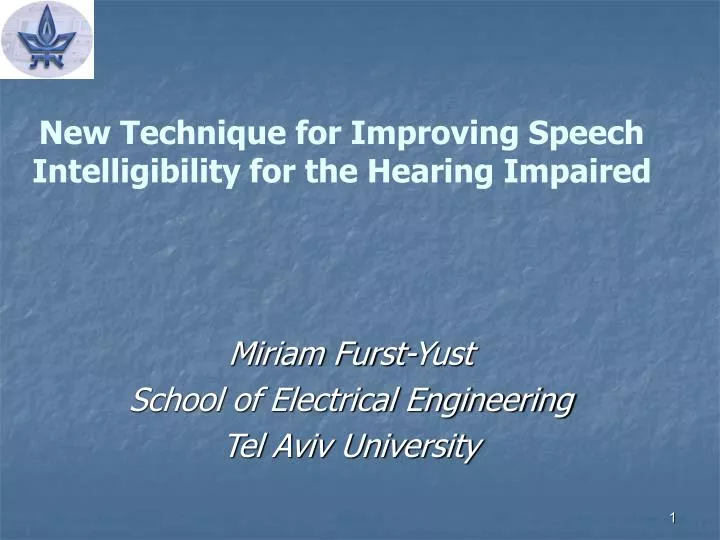 new technique for improving speech intelligibility for the hearing impaired