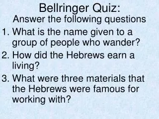 Bellringer Quiz: