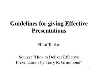 Guidelines for giving Effective Presentations