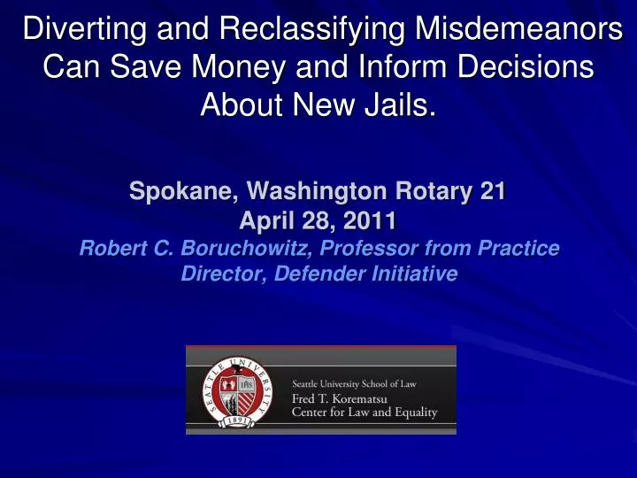 diverting and reclassifying misdemeanors can save money and inform decisions about new jails