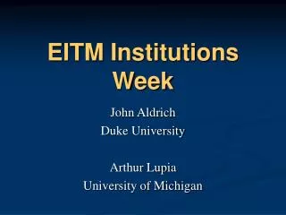 EITM Institutions Week