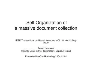 Self Organization of a massive document collection