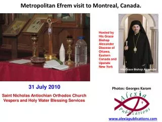 Metropolitan Efrem visit to Montreal, Canada.