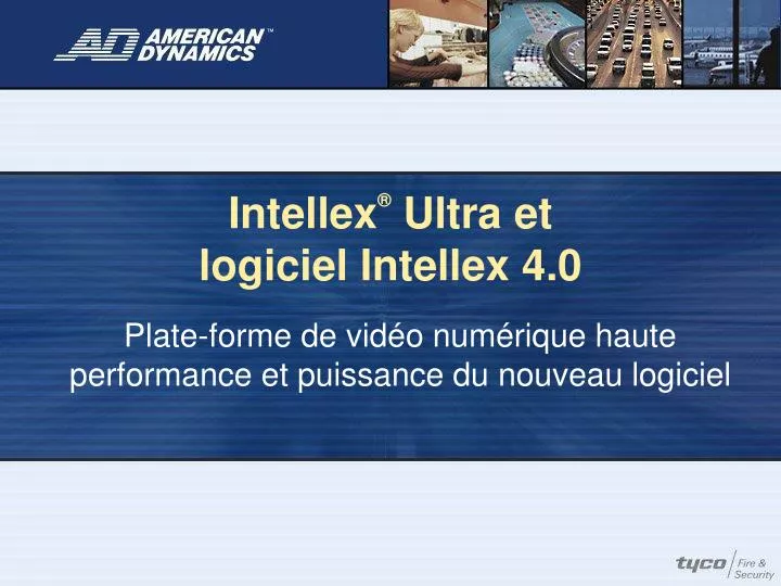 intellex ultra et logiciel intellex 4 0