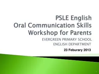 PSLE English Oral Communication Skills Workshop for Parents