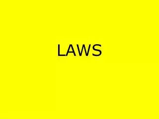 LAWS