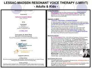 LESSAC-MADSEN RESONANT VOICE THERAPY (LMRVT) - Adults &amp; Kids -