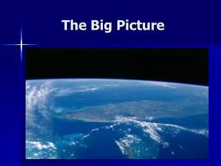 the big picture