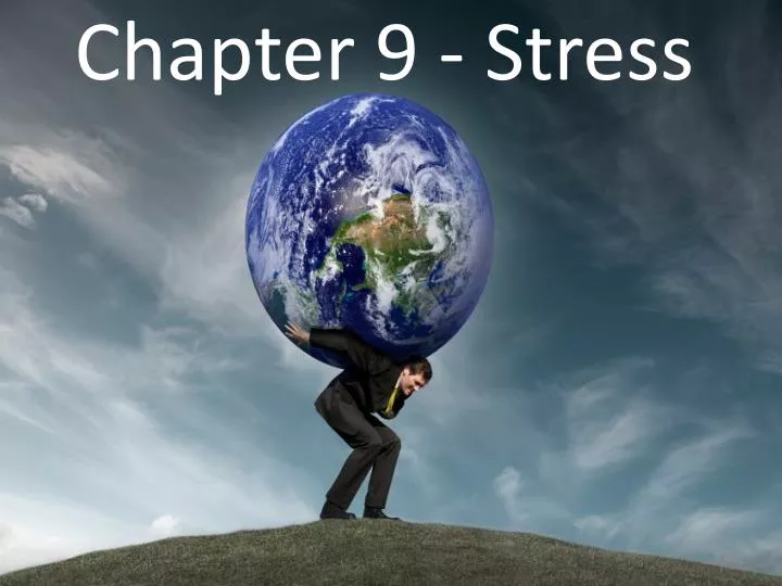 chapter 9 stress
