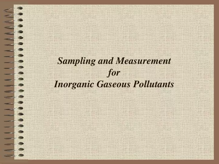 sampling and measurement for inorganic gaseous pollutants