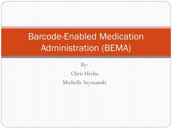 barcode enabled medication administration bema
