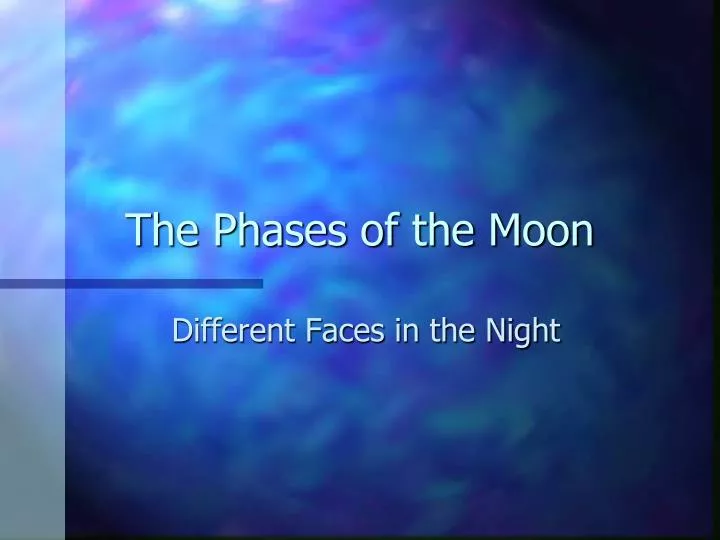 the phases of the moon