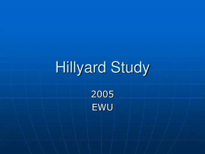 hillyard study
