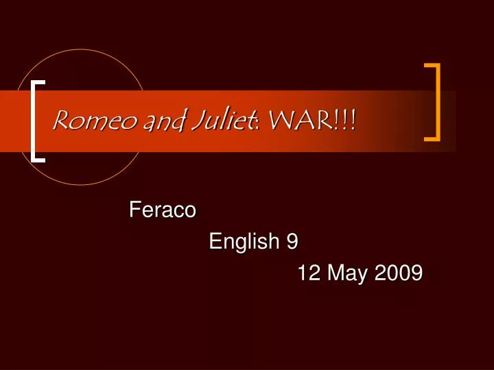 romeo and juliet war