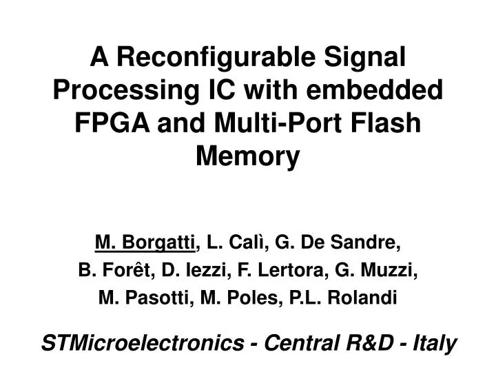 a reconfigurable signal processing ic with embedded fpga and multi port flash memory