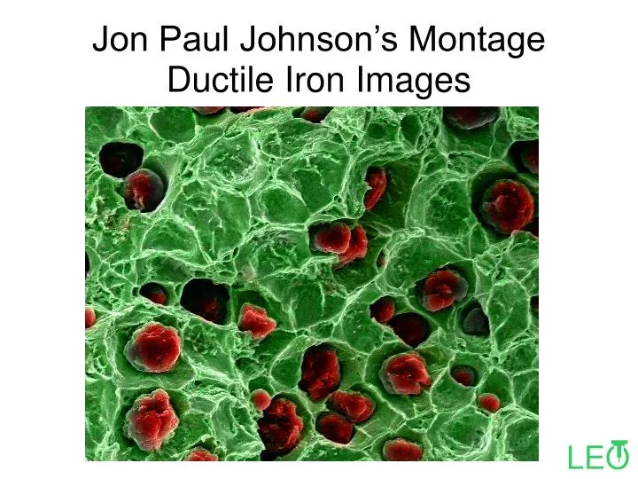 jon paul johnson s montage ductile iron images