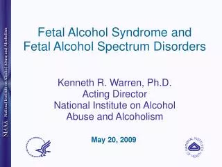 Fetal Alcohol Syndrome and Fetal Alcohol Spectrum Disorders