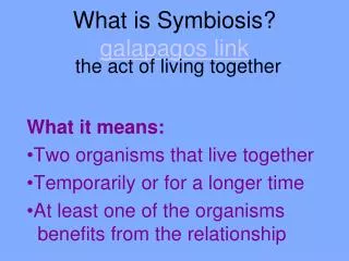 What is Symbiosis? galapagos link