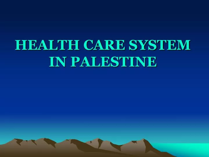 health care system in palestine