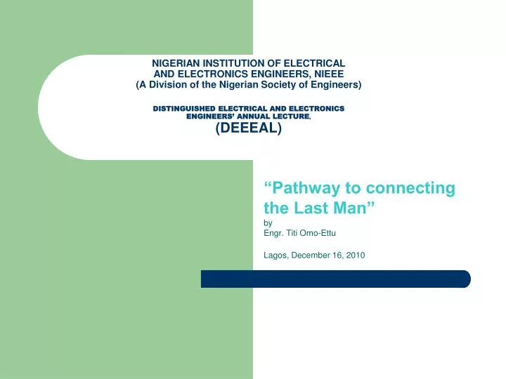 pathway to connecting the last man by engr titi omo ettu lagos december 16 2010