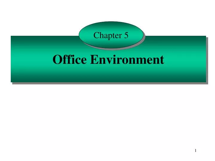 presentation on office environment