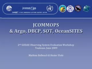 JCOMMOPS &amp; Argo, DBCP, SOT, OceanSITES