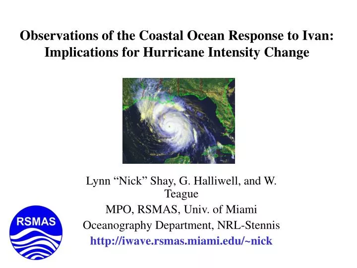 observations of the coastal ocean response to ivan implications for hurricane intensity change