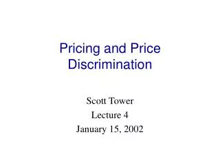 Pricing and Price Discrimination