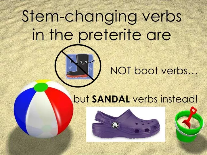 stem changing verbs in the preterite are