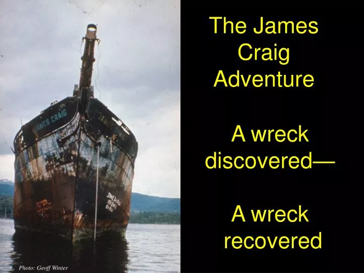 a wreck discovered a wreck recovered