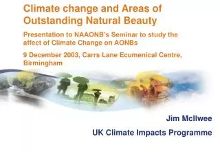 Jim McIlwee UK Climate Impacts Programme